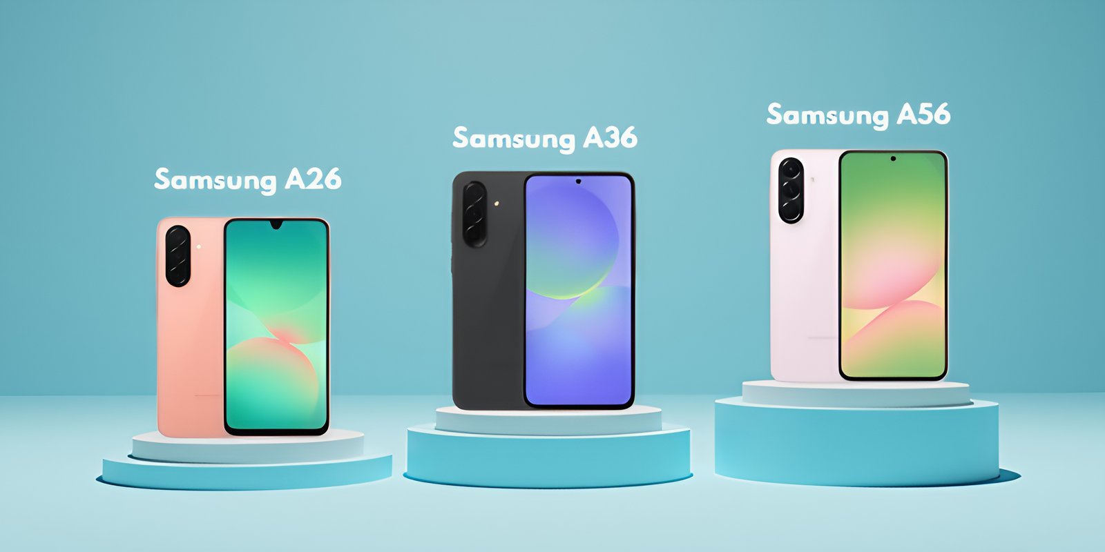 Samsung Galaxy A26 vs. A36 & A56: Which Offers the Best Value in 2025?